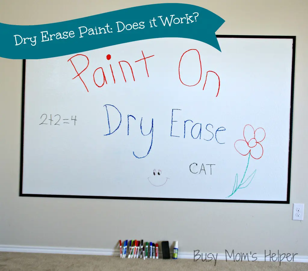 Dry Erase Paint, Does it really work? / Busy Mom's Helper