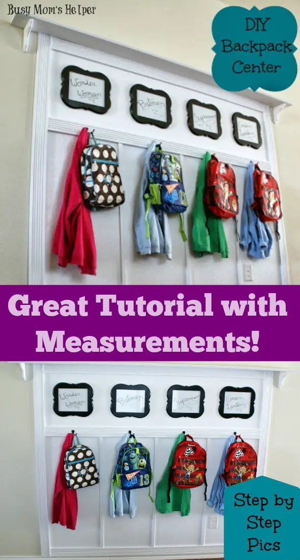 DIY Backpack Center / by Busy Mom's Helper #Tutorial #Remodel #HomeOrganizing