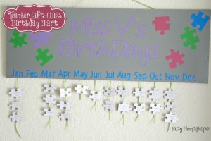 Teacher Gift: Class Birthday Chart / Busy Mom's Helper