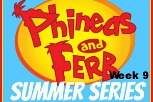 FINAL Phineas and Ferb Summer Series 2014 / by Busy Mom's Helper #P&FSummer #KidActivities