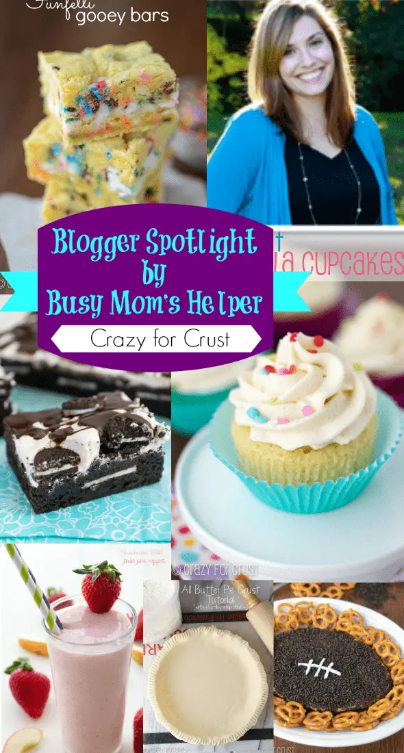 Blogger Spotlight: Crazy for Crust / by Busy Mom's Helper #desserts #crazyforcrust #favoritebloggers