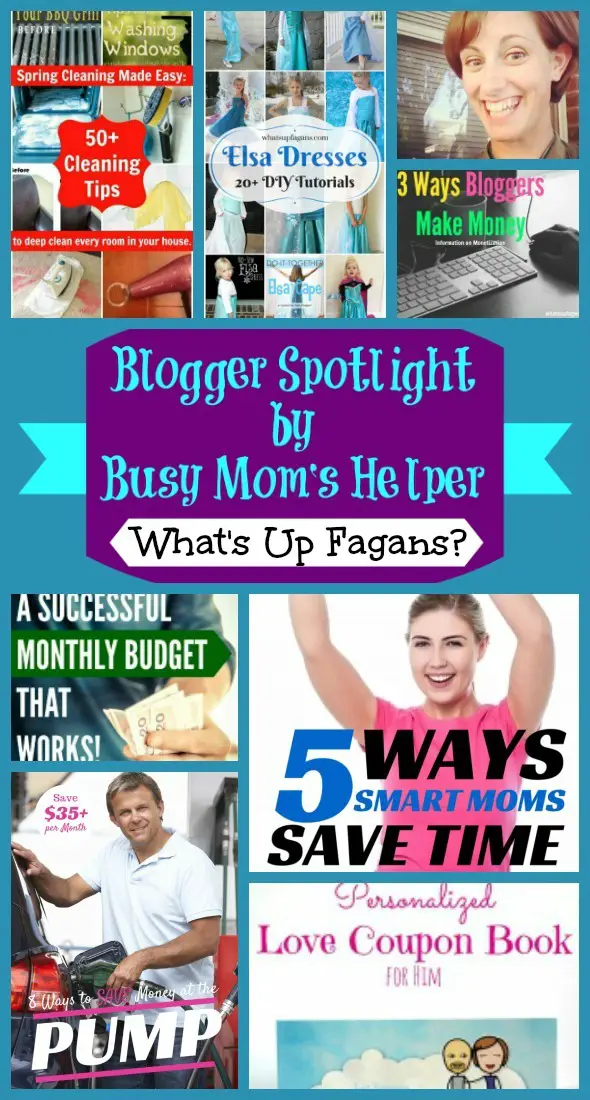 Blogger Spotlight: What's Up Fagans? / by Busy Mom's Helper #FavoriteBloggers