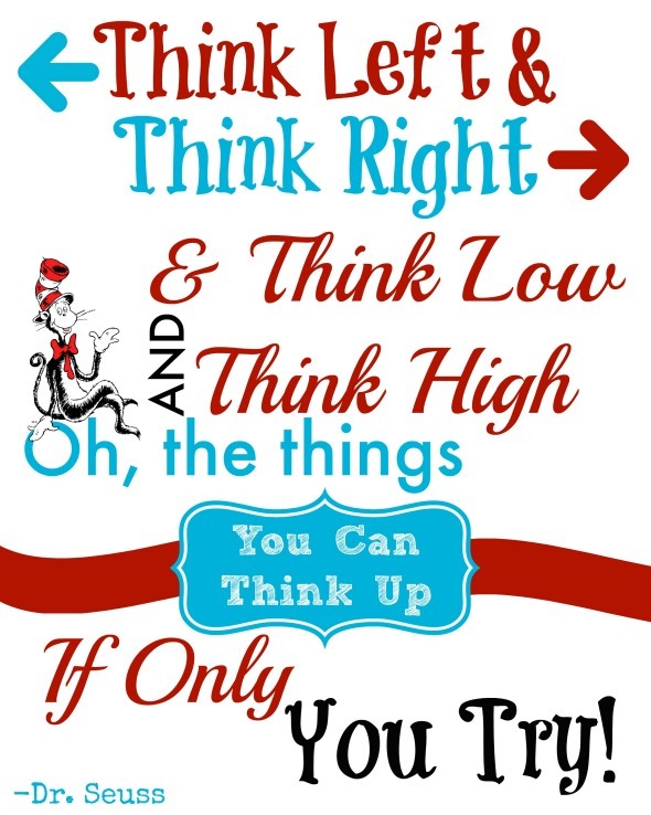 Free Printable Dr. Seuss Quote / by Busy Mom's Helper #DrSeuss #Printable #Quotes #CraftLightning