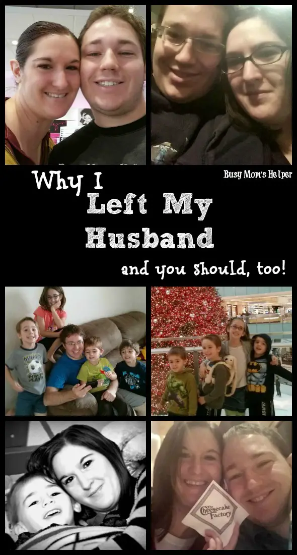 Why I Left My Husband, and You Should Too! / by Busy Mom's Helper #relationships #findingthejoy #self