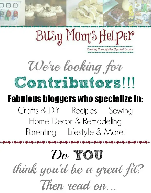 Call for Contributors / by Busy Mom's Helper