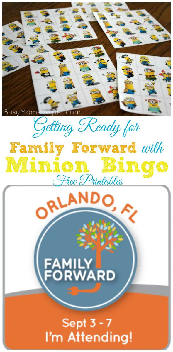 Getting Ready for Family Forward with Minion Bingo Free Printables / by Busy Mom's Helper