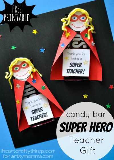 Superhero Candy Bar Teach Gift / by I Heart Crafty Things / Round up by Busy Mom's Helper