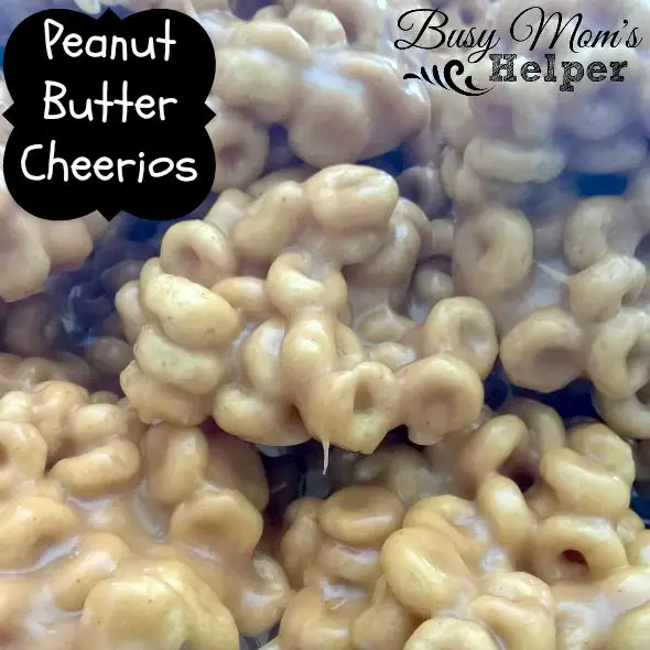 Peanut Butter Cheerios by Nikki Christiansen for Busy Mom's Helper