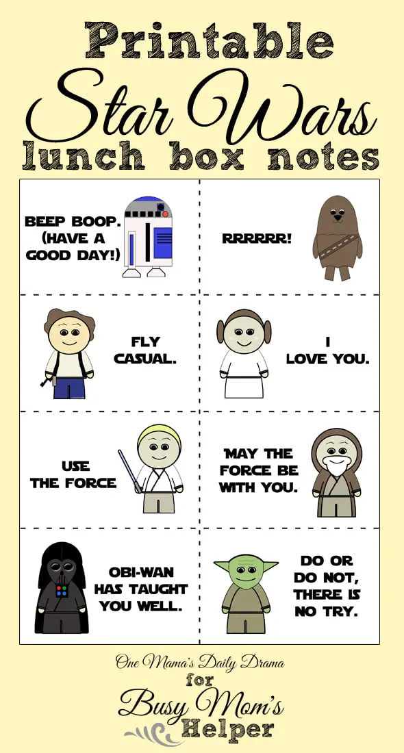 Printable Star Wars Lunch Box Notes | One Mama's Daily Drama for Busy Mom's Helper