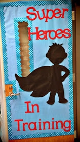 superhero door / by Queen of the First Grade Jungle / Round up by Busy Mom's Helper