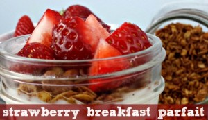 strawberry breakfast parfait feature