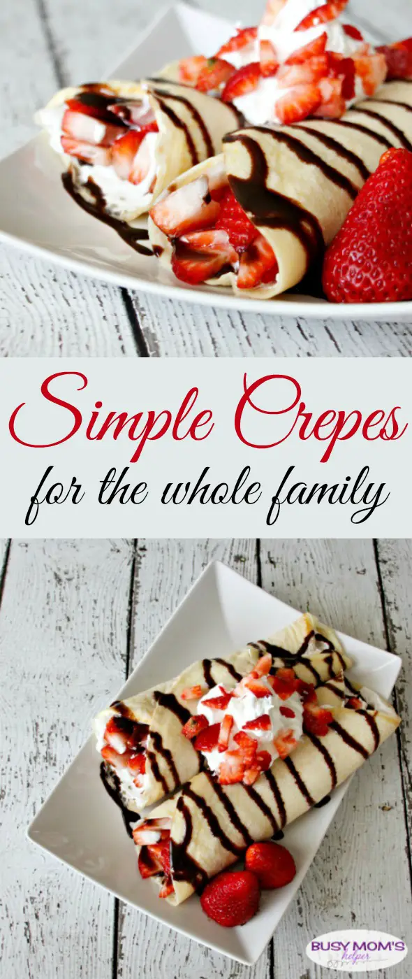Simple Crepes / by BusyMomsHelper.com / easy breakfast recipe / snack idea/ simple recipe