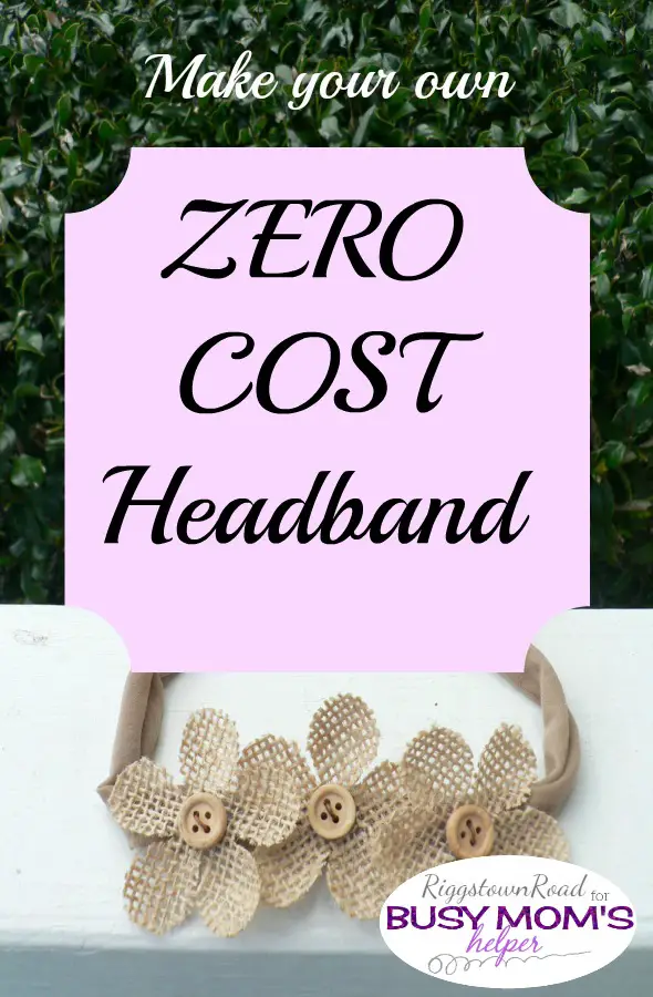 zero cost headband by Riggstown Road for Busy Mom's Helper