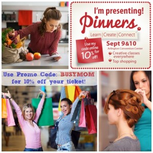 The Pinners Conference / September 9th & 10th 2016 in Arlington Texas / BusyMomsHelper.com / use promo code: BUSYMOM for 10% off your ticket! (affiliate)