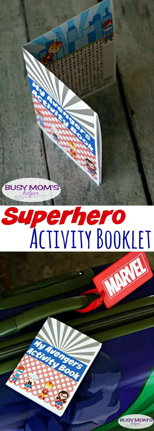Superhero Activity Booklet / by BusyMomsHelper.com / Great printable superhero activity for road trips, family vacations, or running errands! #sponsored #packmorefun
