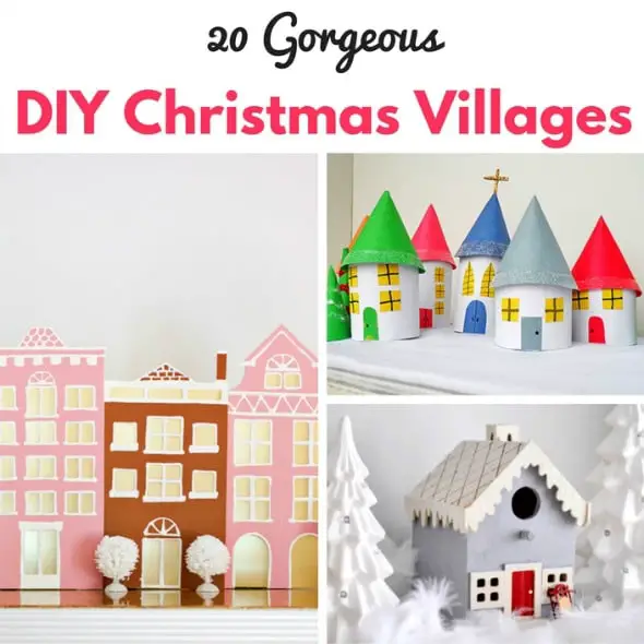 20 DIY Christmas Villages