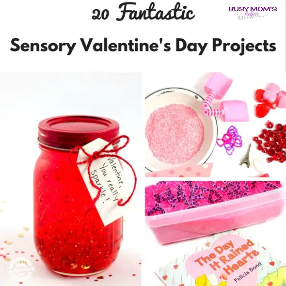 20 Fantastic Sensory Valentine’s Day Projects