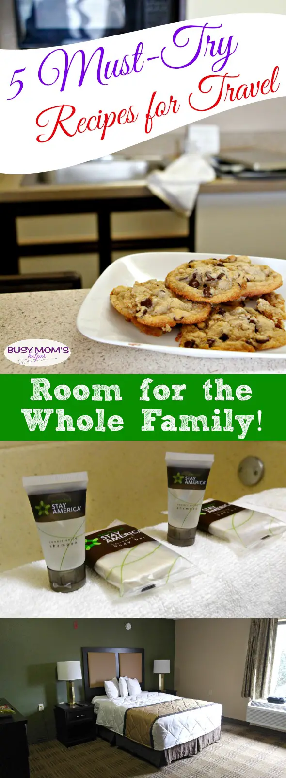 5 Must Try Recipes for Travel / Room for the whole family at Extended Stay America! #sponsored #myESA @TheExtendedStay 