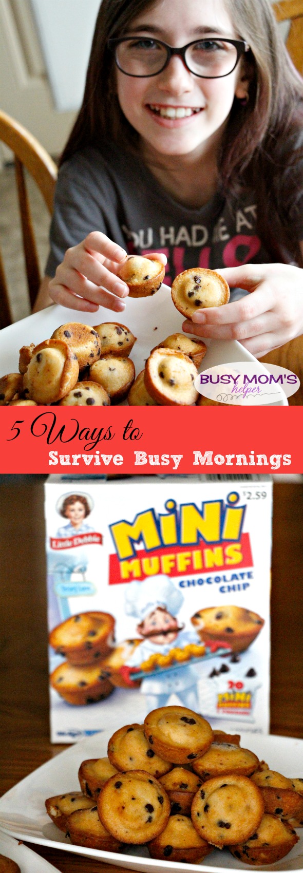 5 Ways to Survive Mornings / Busy Mornings #Momsof7AM #LittleDebbie #MiniMuffins #ad