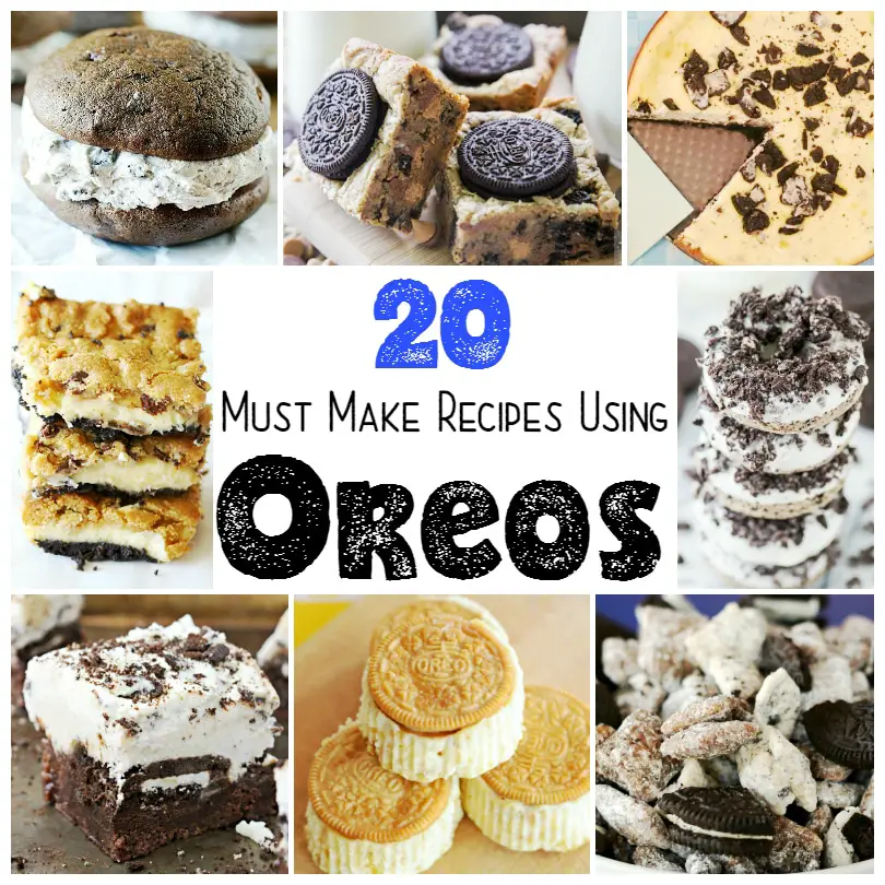 20 Must Make Recipes Using OREOS