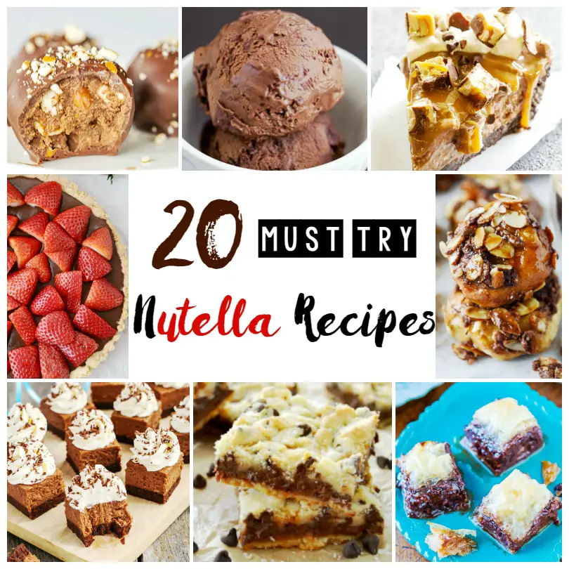 20 Must Try Nutella Recipes