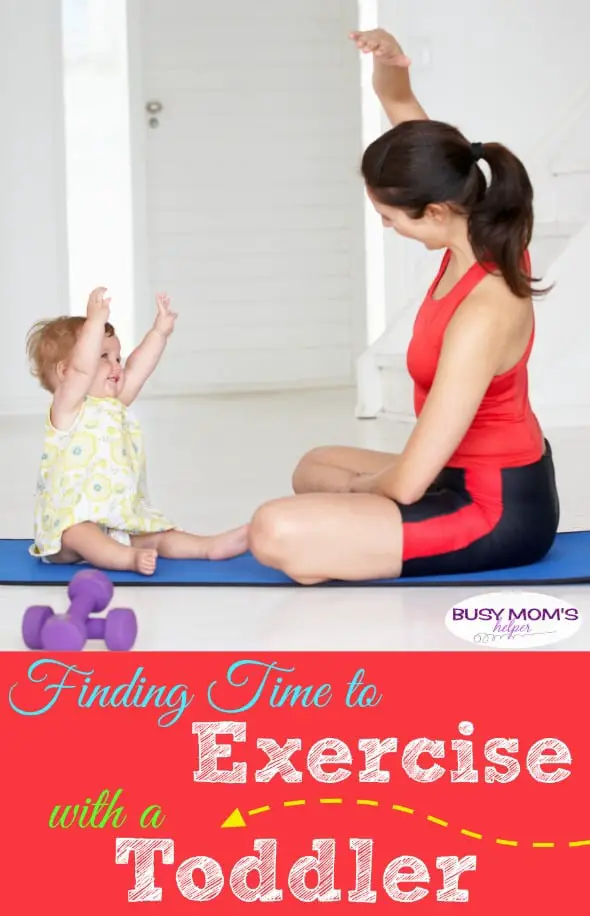 Finding Time to Exercise with a Toddler