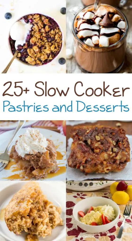25 Slow Cooker Desserts & Pastries