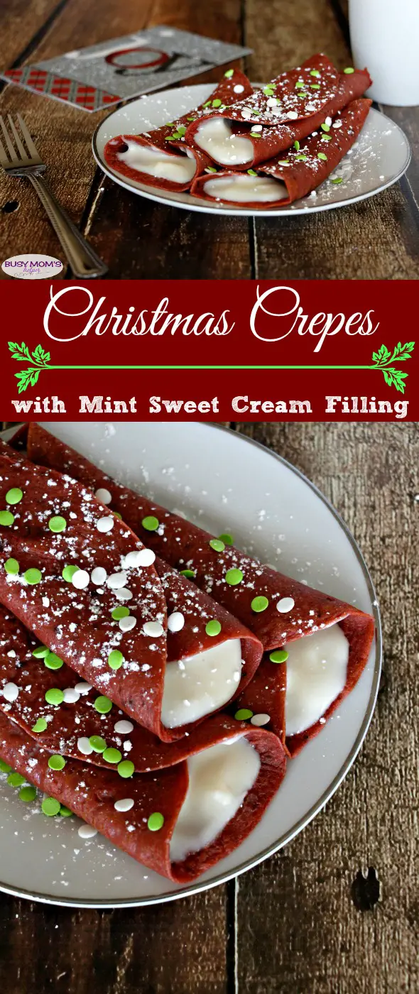 Christmas Crepes with Mint Sweet Cream Filling / a delicious and easy holiday recipe perfect for breakfast, snack or even dessert! #crepe #crepes #holidayfood #holidays #christmas #breakfast #snack #dessert #easyrecipe #mint #sweetcream