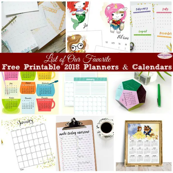 List of our Favorite Free Printable Planners & Calendars for 2018 #freeprintable #2018planner #2018calendar #monthlycalendar #monthlyplanner #weeklyplanner #scheduling #timemanagement