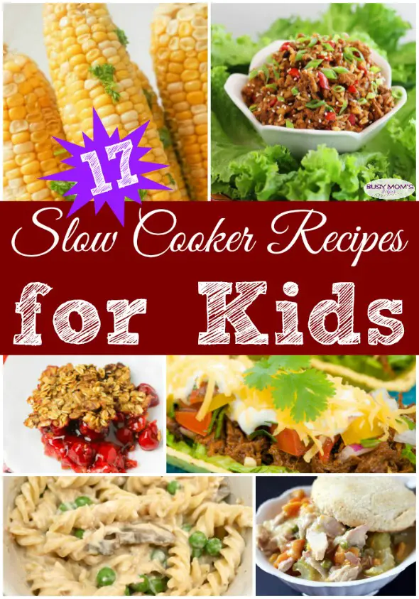 17 Slow Cooker Recipes for Kids / great crock pot recipes for kids! You'll love these easy recipes! #slowcooker #crockpot #recipesforkids #kidrecipes #easyrecipes #recipesforbusymoms