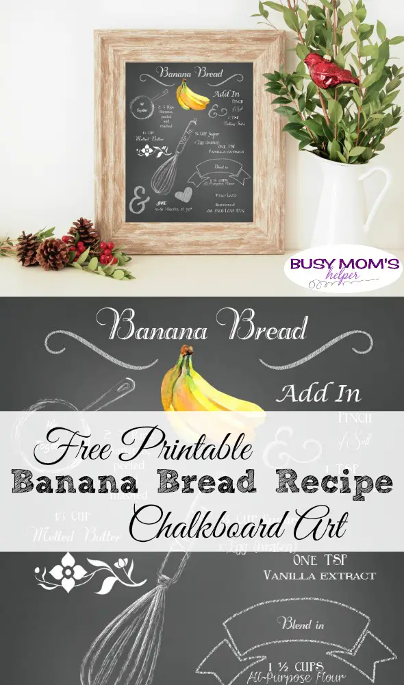 Free Printable Banana Bread Recipe Chalkboard Art #printable #freeprintable #chalkboard #art #bananabread #recipe #breadrecipe