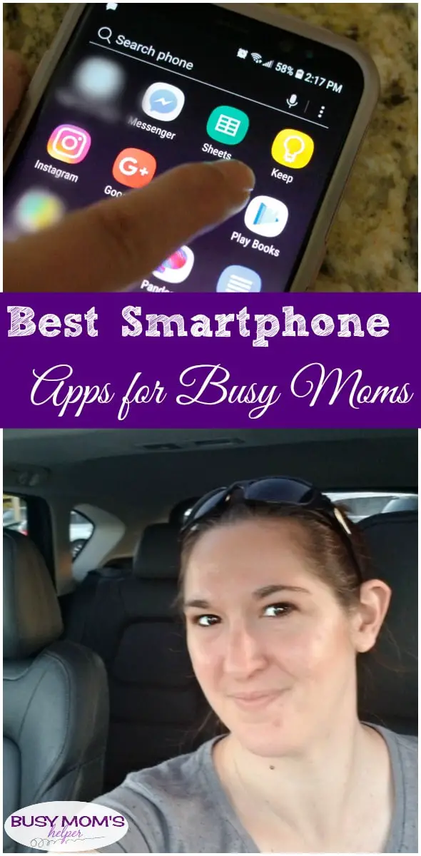 Best Smartphone Apps for Busy Moms #busymoms #apps #smartphone #technology #mom #parenting #busylife #smartphoneapps