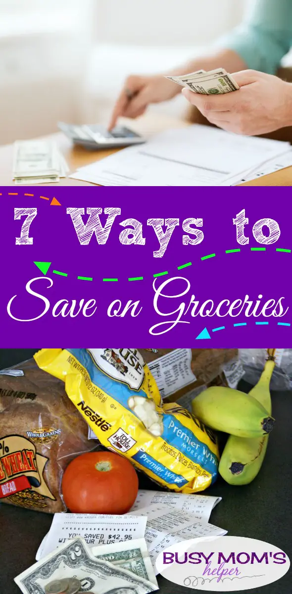 7 Ways to Save on Groceries / helping your budget and saving money are great, and watching your grocery budget can help even more #money #shopping #budget #finance