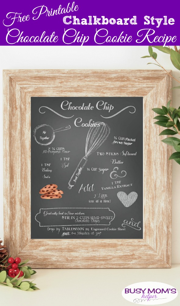 Free Printable Chalkboard Style Chocolate Chip Cookie Recipe #printable #chocolatechipcookie #recipe #dessert #homedecor #printabledecor #freeprintable #chalkboardstyle