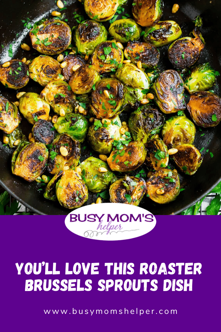 You’ll Love This Roaster Brussels Sprouts Dish