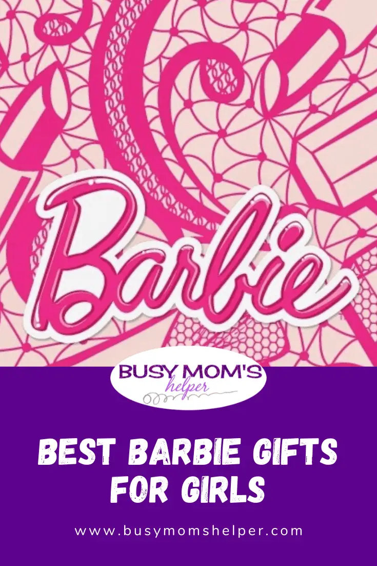 Best Barbie Gifts for Girls