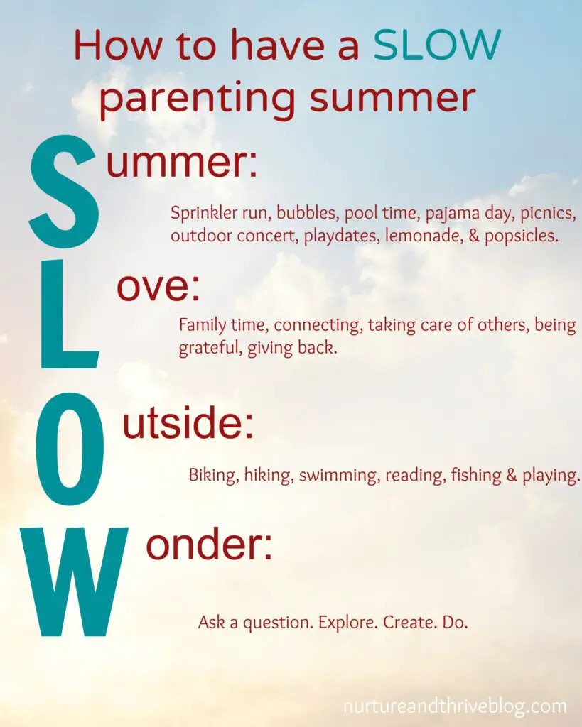 Have your heard of slow parenting? Great tips for slowing it down this summer from a child psychologist.